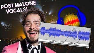 HOW TO MIX VOCALS LIKE POST MALONE IN AUDACITY! (DAW Tutorial) [2021]