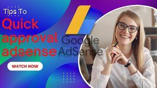 how to get google adsense approval in 24 hours