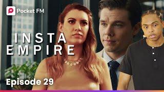 Insta Empire | Ep-29 | Lily's shocking betrayal: Will I forgive her? | Pocket FM