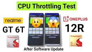 Realme GT 6T vs Oneplus 12R CPU Throttling Test After Software Update 