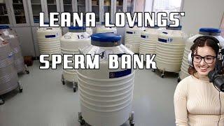 Leana Lovings sperm bank