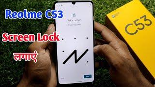 realme c53 me lock kaise lagaye, realme c53 me screen lock kaise lagaye