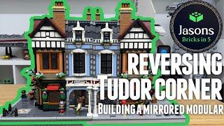 Building a Mirrored Version of the Tudor Corner Lego Modular, set 10350