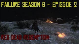 Failure Season 6 - Episode 2