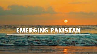 Emerging Pakistan | Official Documentary | Beautiful Pakistan | Magnificat Pakistan || PTDC