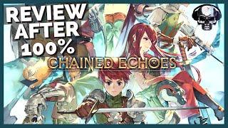 Chained Echoes - Review After 100%