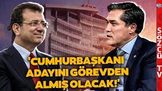 'Cumhurbaşkanı Adayını Görevden Almış Olacak' Buğra Kavuncu'dan Ekrem İmamoğlu Sözleri!