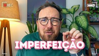 Abrace a sua imperfeição | Fred Elboni