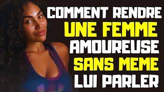 10 CHOSES EFFICACES POUR RENDRE UNE FEMME AMOUREUSE SANS DIRE UN SEUL MOT #conseils #amour #femme