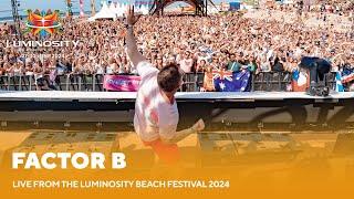 Factor B live at Luminosity Beach Festival 2024 #LBF24