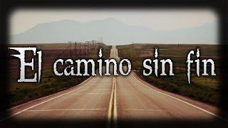 El camino sin fin - Terrorifi.k.t