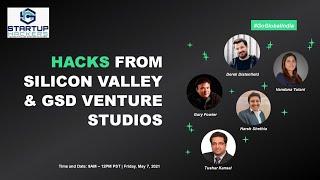 #GoGlobal India - Hacks From Silicon Valley & GSD Venture Studios