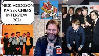 Nick Hodgson on Kaiser Chiefs, his favourite 00s songs & more (Interview 2024)