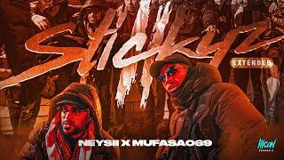 Mufasa069 x Neysii - Stickyz 2 (Extended Video)