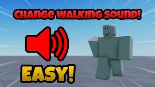 How to Change the Walking Sound in Roblox Studio!