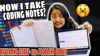 HOW to MAKE CODING notes5 Steps I followed to solve 650+ Coding problems