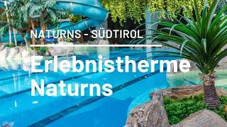 Erlebnistherme Naturns