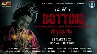 Botting (Pengantin) Official Final Trailer | Kisah Horor Nyata dari Sulawesi Selatan