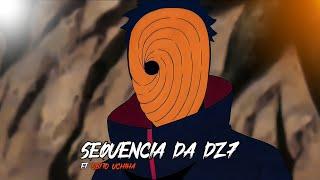 SEQUÊNCIA DA DZ7 FT OBITO UCHIHA | Sequência Da Dz7 x Obito Uchiha | ARSLAN DANGAR