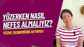 Yüzerken nasıl nefes almalıyız?