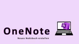 OneNote Neues Notizbuch erstellen