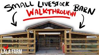 Small Livestock Barn Build - Complete Walk Through