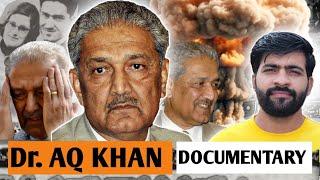 Dr. Abdul Qadeer khan documentary | A man who shocked the world and saved Pakistan | Hero or villain