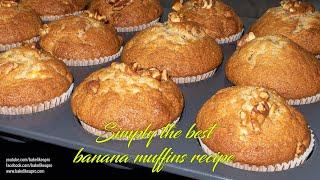 Simply The Best Banana Muffins Recipe