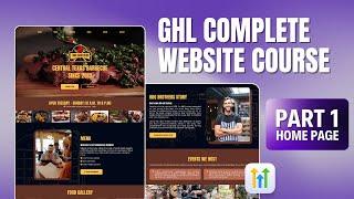 GHL Restaurant Website Free Course | HOME PAGE (PART 1)