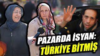 PAZARDA FENA PATLADI "ARTIK BİTTİ ABİ BİTTİ.. TÜRKİYE BİTTİ.." | SOKAK RÖPORTAJLARI