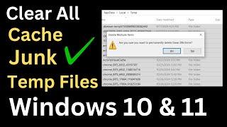 How to Clear All Cache & Junk files from Windows 10 and Windows 11