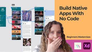 No Code Series | How to Build Native Apps with Adobe Xd & Bravo Studio