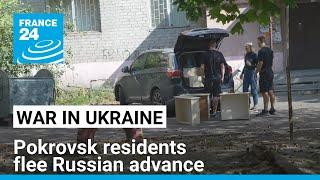 ‘There’ll be nothing left’: Pokrovsk residents flee Russian advance • FRANCE 24 English