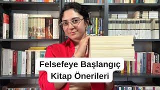 Felsefeye Başlangıç Kitap Önerileri