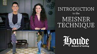 Welcome To The Meisner Technique - An Introduction With  Houde School Of Acting