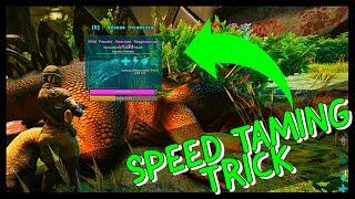 SPEED TAMING TRICK IN ARK! TAME 2x AS FAST!