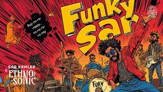 Sar Kamler & Ethnosonic - Funky Sar (Official Music Video) | #worldmusic #dudukmusic #funk