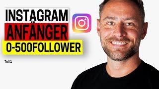 Instagram Anfänger Tutorial (DEIN Start!)