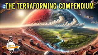 The Terraforming Compendium - From Barren Rocks to Living Worlds