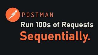 Run 100s of Requests using Postman | Run Collection with Many Iterations