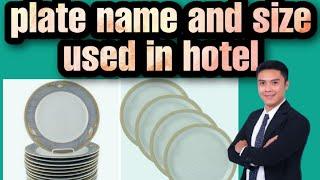 name and size of dining plate in hotel & restaurant #hoteliers