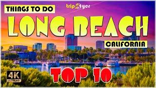 Long Beach, CA (California) ᐈ Things to do | Best Places to Visit | Long Beach Travel Guide 4K