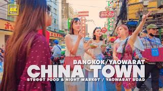 ChinaTown in Bangkok / Explore Yaowarat road & Night Food  Market / 2024