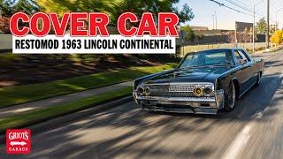 Griot's Garage Cover Car:  Nick's 1963 Lincoln Continental