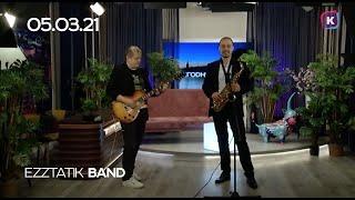 EZZTATIK BAND - Just the two of us