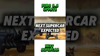 Pubg 3.8 update super car 