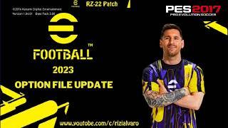 PES2017 | OPTION FILE UPDATE 2022 | RZ-22 PATCH PC VERSION | 31122022