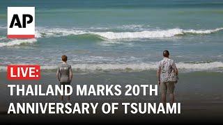 LIVE: Vigil in Thailand on 20th anniversary of 2004 Indian Ocean tsunami