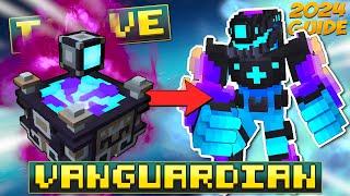 HOW TO GET THE VANGUARDIAN IN TROVE | Trove Free-to-Play Class Crafting Guide (2024)