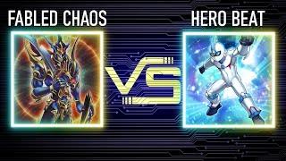 Fabled chaos vs Hero beat | Tengu Format | Dueling Book